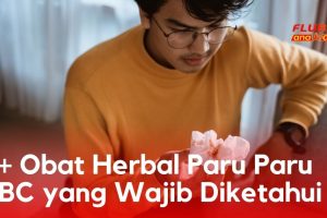 7+ Obat Herbal Paru Paru TBC yang Wajib Diketahui