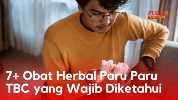 7+ Obat Herbal Paru Paru TBC yang Wajib Diketahui