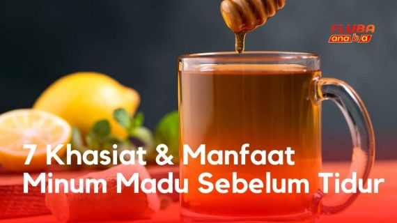 7 Khasiat & Manfaat Minum Madu Sebelum Tidur