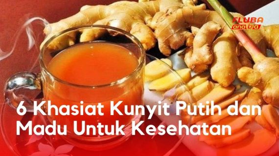 6 Khasiat Kunyit Putih dan Madu Untuk Kesehatan