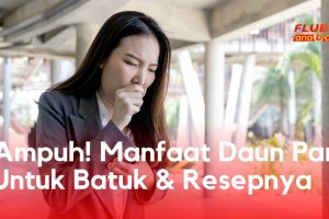 Ampuh! Manfaat Daun Pare Untuk Batuk & Resepnya